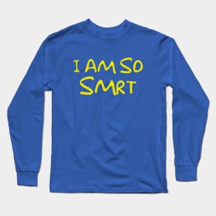 S-M-R-T Long Sleeve T-Shirt
